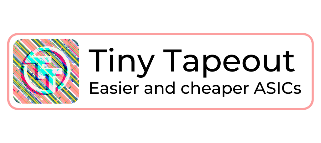 Tiny Tapeout